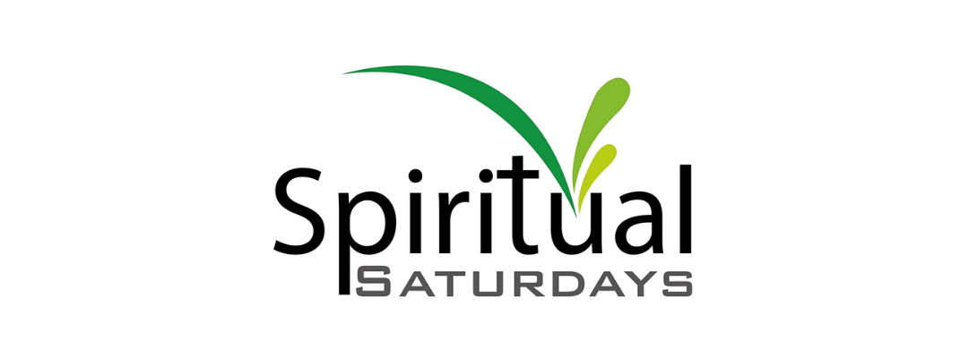 Spiritual Saturdays
